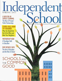 Independent School Magazine, Spring 2011